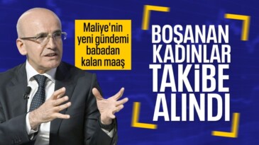Boşanan kadınların babasının maaşından hak alması takibe girdi