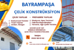 BAYRAMPAŞA ÇELİK PROJE