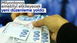 Milyonlarca çalışan emekliyi ilgilendiren düzenleme yolda