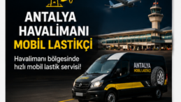 Antalya Havalimanı Mobil Lastikçi