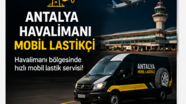 Antalya Havalimanı Mobil Lastikçi